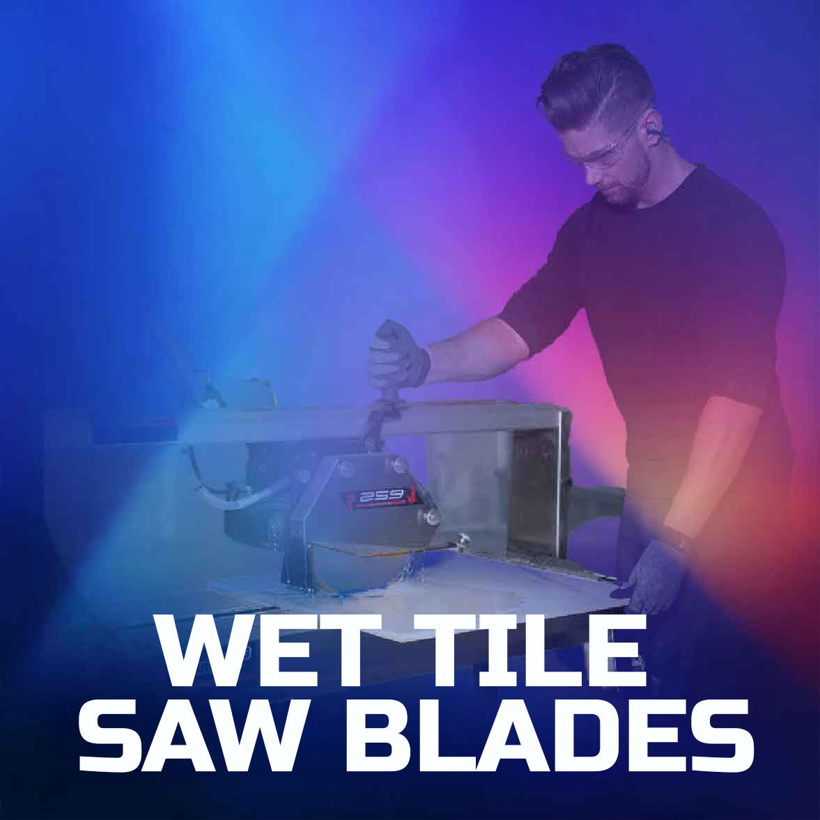 Dry Tile Saw Blades